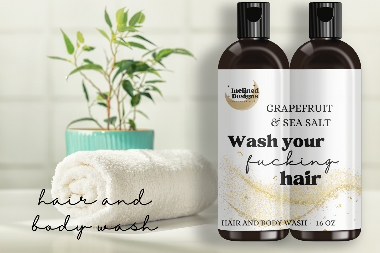Wash Your Fucking Hair- Grapefruit & Sea Salt Hair and Body Wash 16 oz.