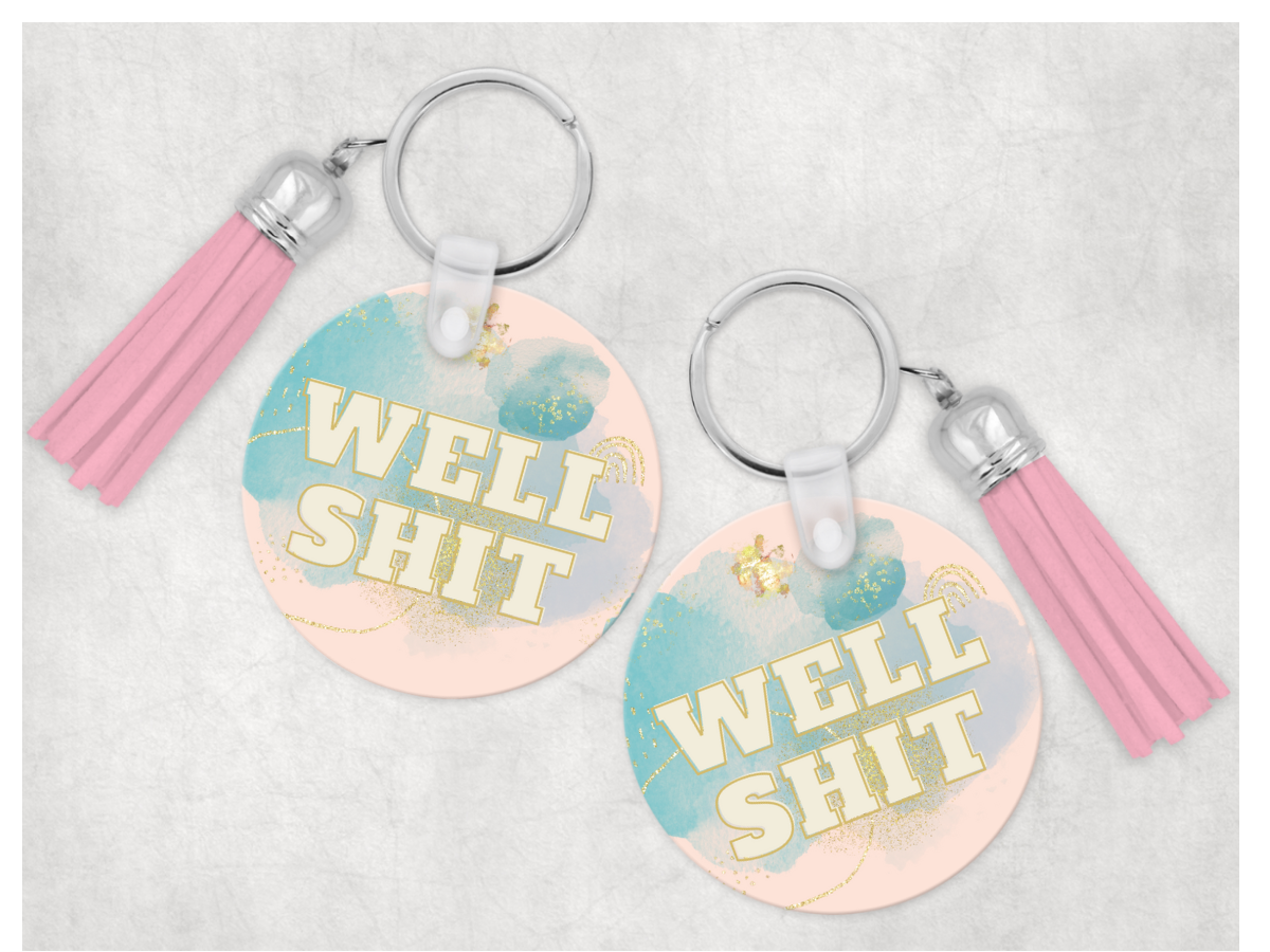 Sweary Keychain: Well Shit