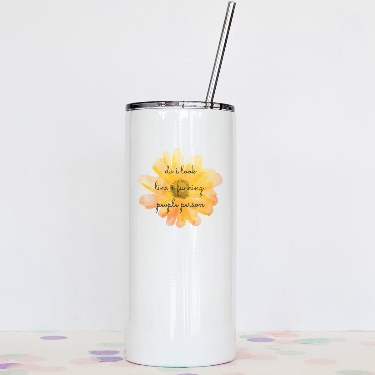 Drinkware: Do I Look Like A Fucking People Person