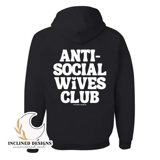 Anti Social Wives Hoodie