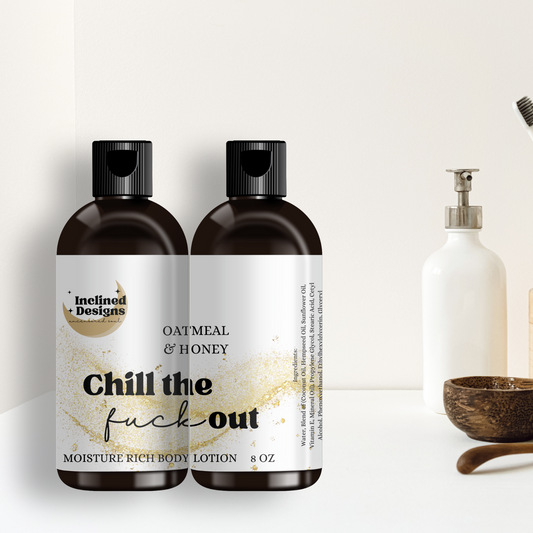 Chill The Fuck Out Body Lotion 8 oz.
