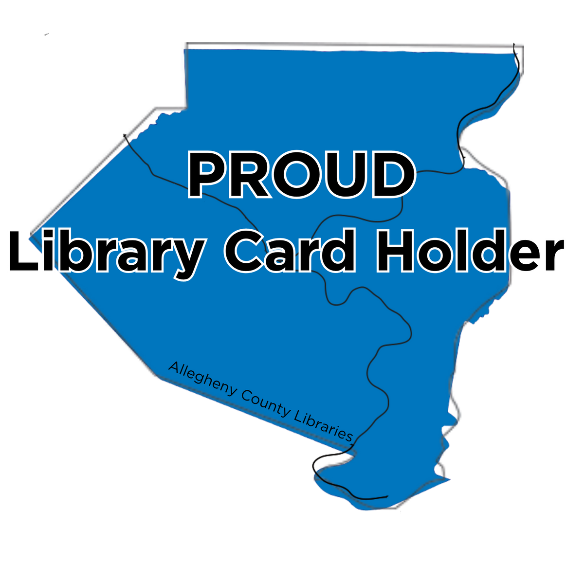 Allegheny County Library Association Apparel: Proud Library Card Holder
