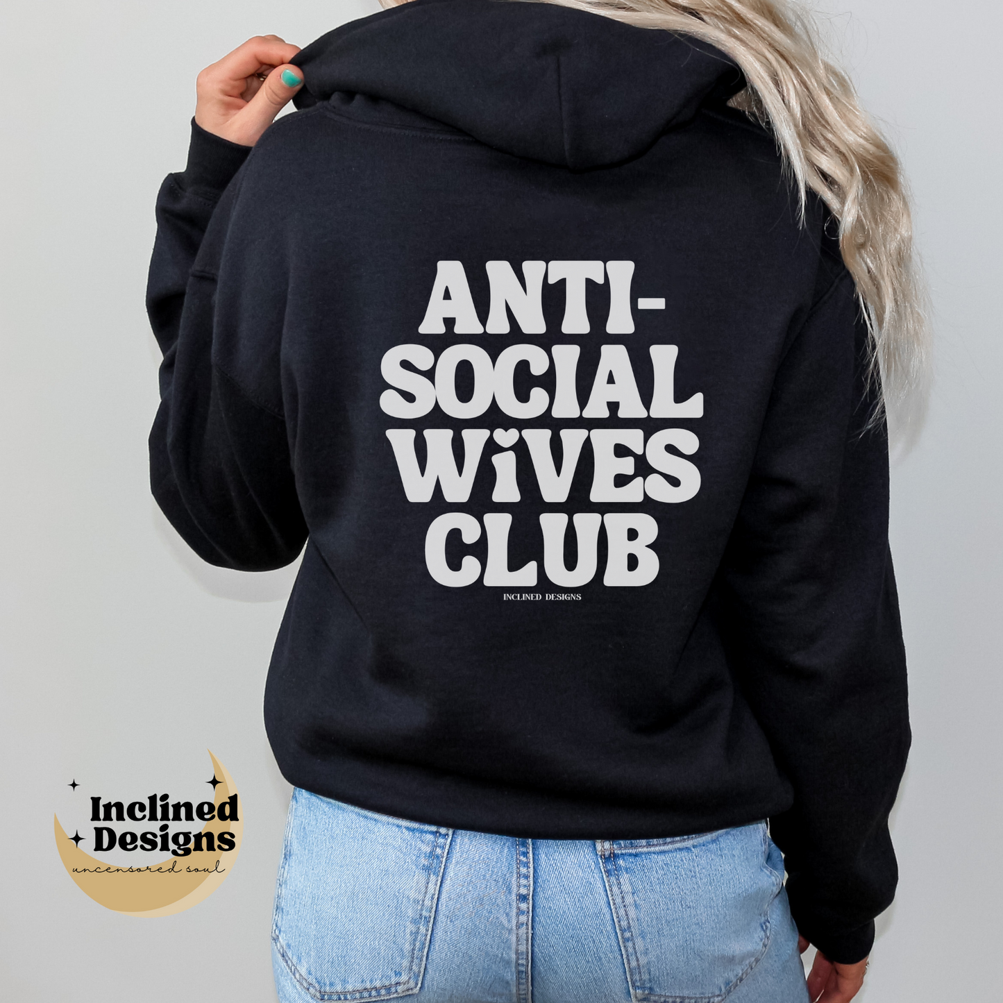 Anti Social Wives Club Sweatshirt