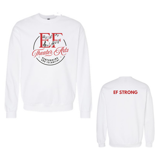 EF Theater Arts and Technical Fundraiser  Crew Neck Sweatshirt- WHITE