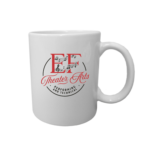 EF Theater Arts and Technical Fundraiser 11 oz Ceramic Mug