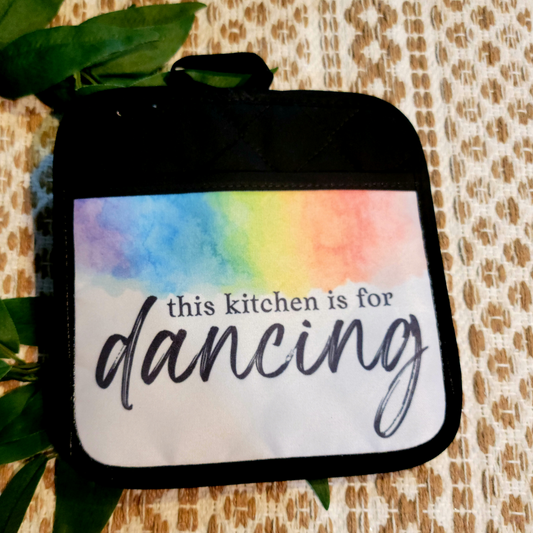 Sassy Pot Holders: Kitchen Is For Dancing