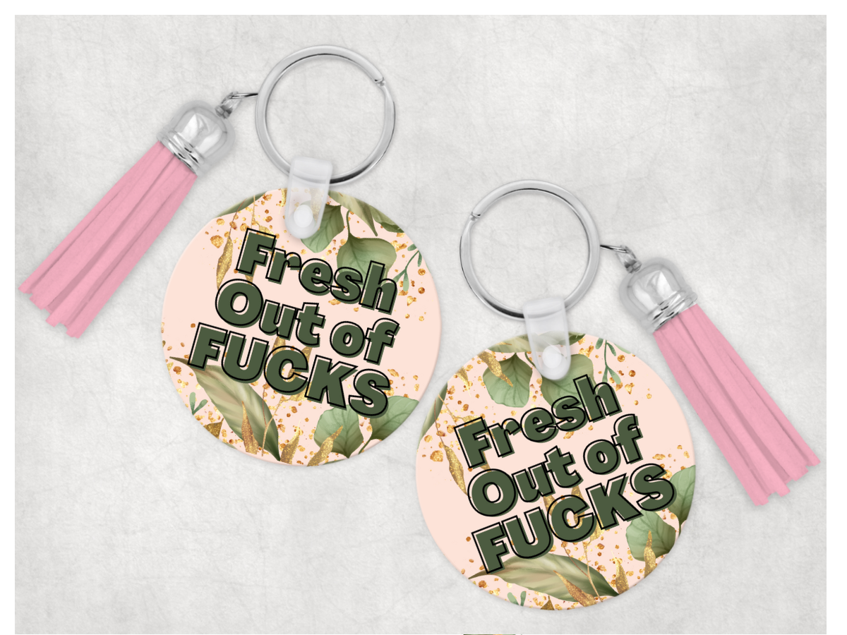 Sweary Keychain: Fresh Out of Fucks